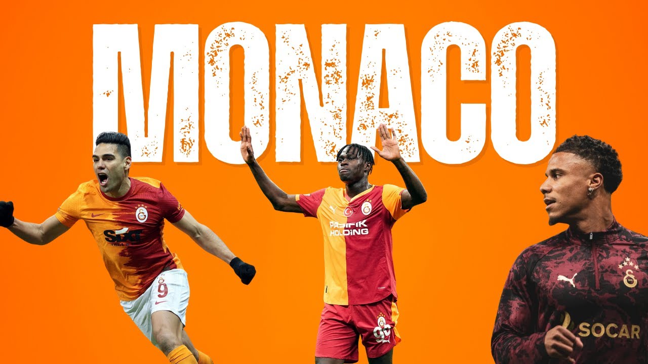 Monaco’dan Galatasaray'a  