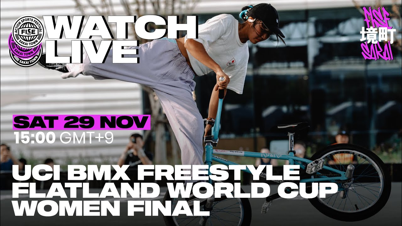 FISE SAKAI 2025 | UCI BMX Flatland World Cup — Women's Final