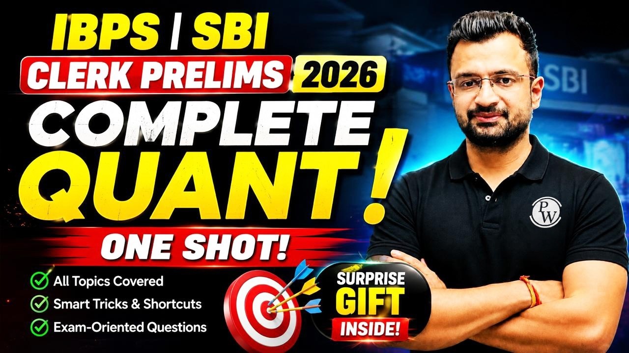 IBPS Clerk 2026 | Complete Quant Syllabus in One Class | by Sumit Verma Sir