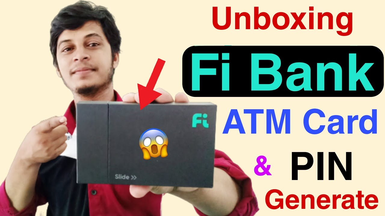 Unboxing Fi Money Bank ATM Card | How to Generate Online Fi Money Bank ATM Card PIN