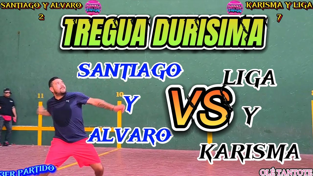 SANTIAGO y ALVARO vs KARISMA y LIGA FRONTON SIERVO DE LA NACION #fronton  #oletantote #deportes s