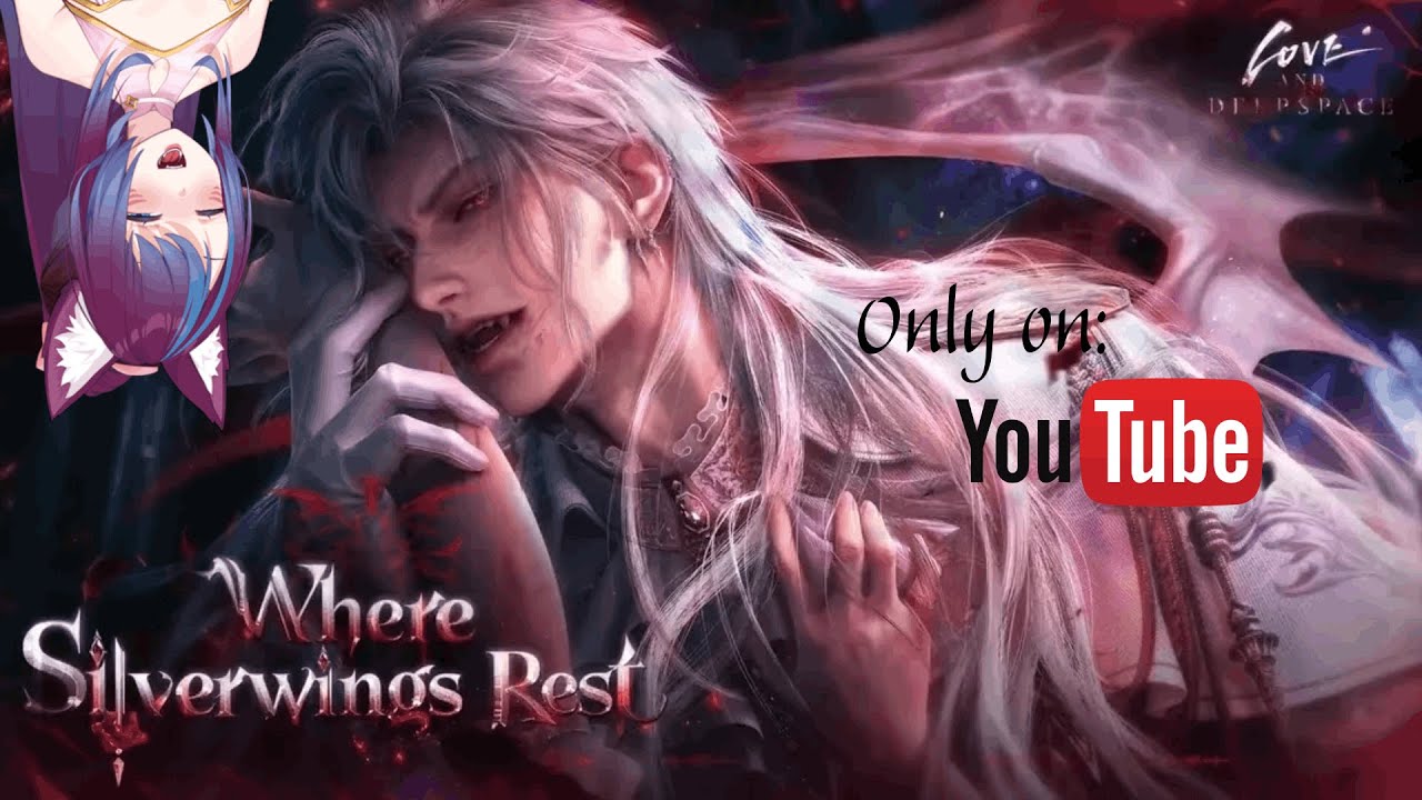 Waves Plays: Love and Deepspace: Sylus Third Myth: Where Silverwings Rest