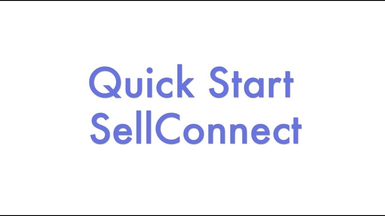 Quick start วิธีการใช้งานระบบ SellConnect เบื้องต้น ฉบับรวดเร็ว!!