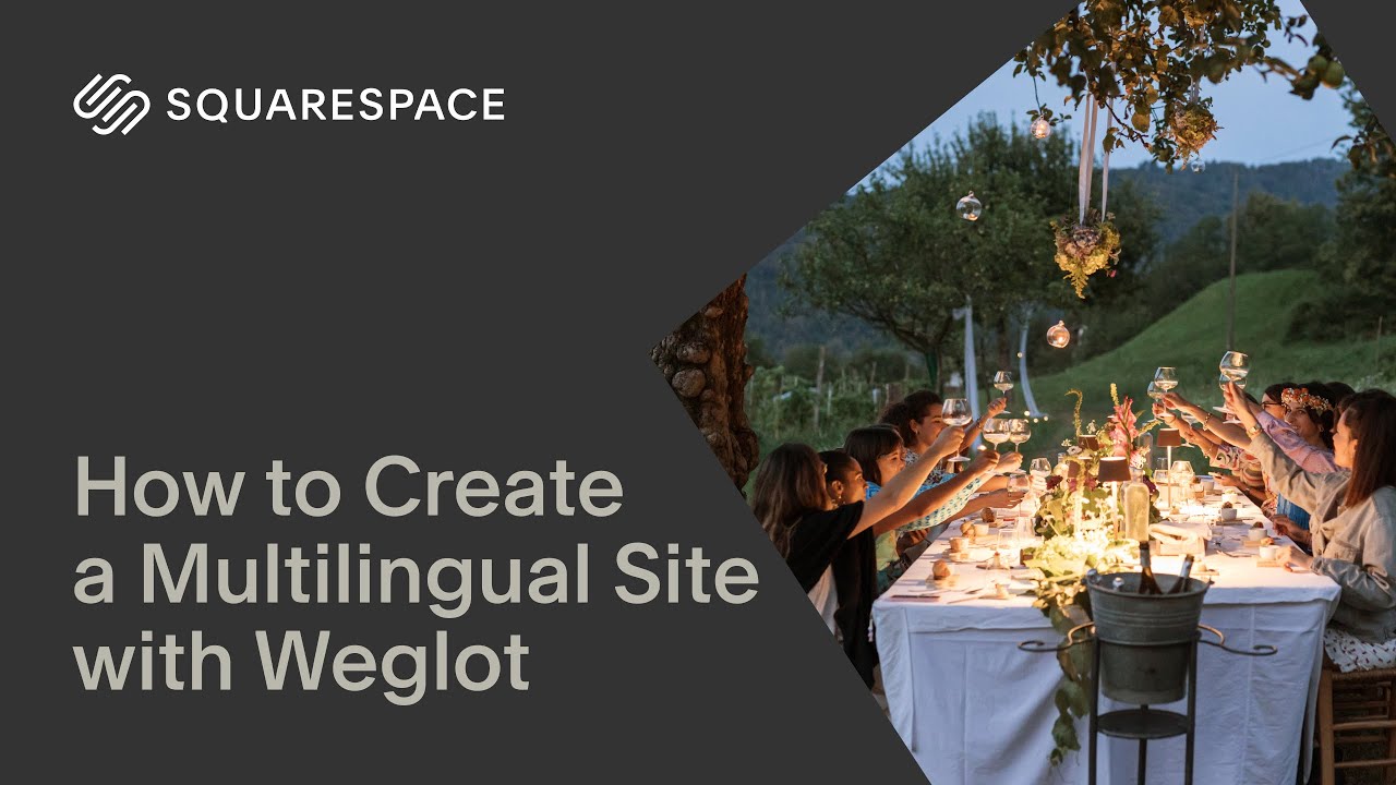 How to Create a Multilingual Site with Weglot | Squarespace 7.1