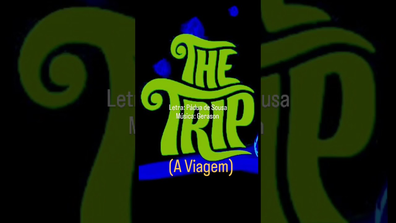 The Trip - (A viagem)