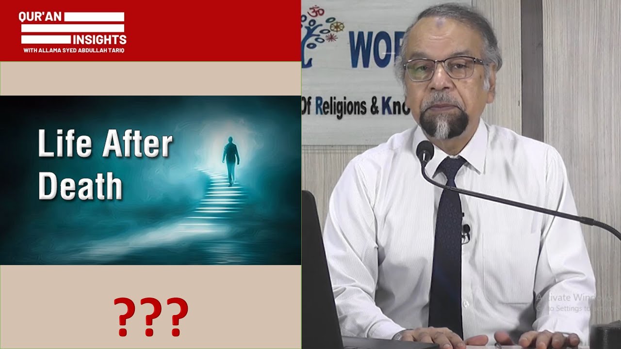 How to prove life after death(| Punarjanam | Hereafter | Aakhirath ) ? - Allama Syed Abdullah Tariq
