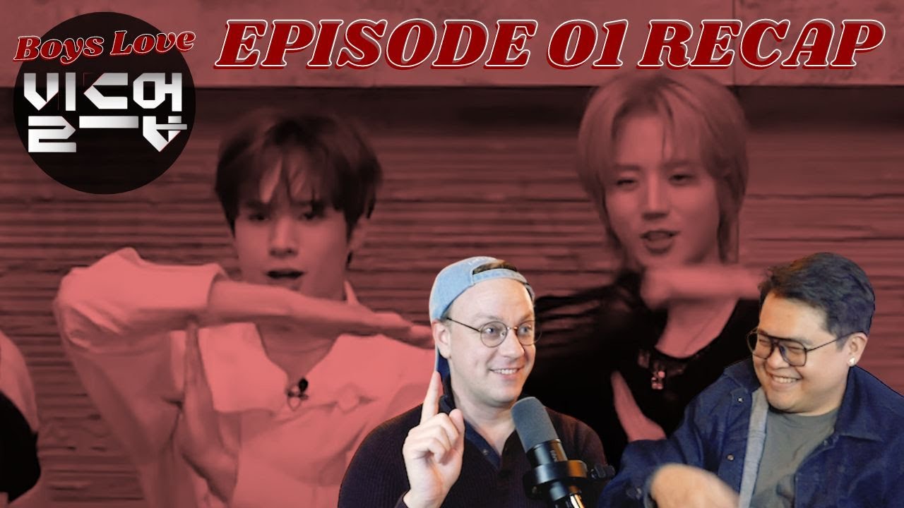 Build Up Episode 1 Recap | Boys Love Build Up