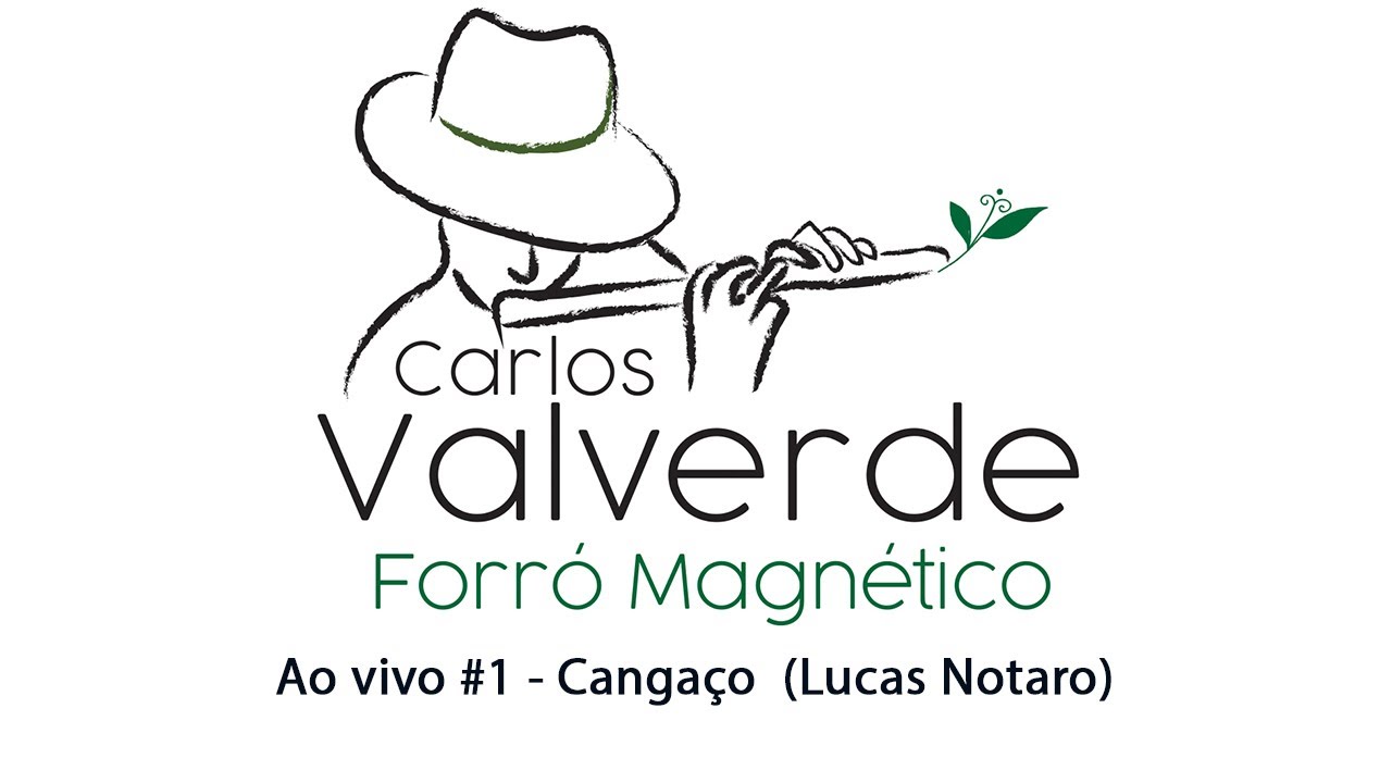 Carlos Valverde & le Forró Magnetico - Ao Vivo #1 - Cangaço (Lucas Notaro)