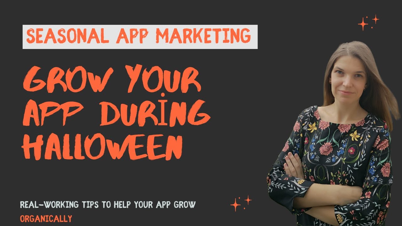 Seasonal App Marketing: Preparing Your App for Halloween