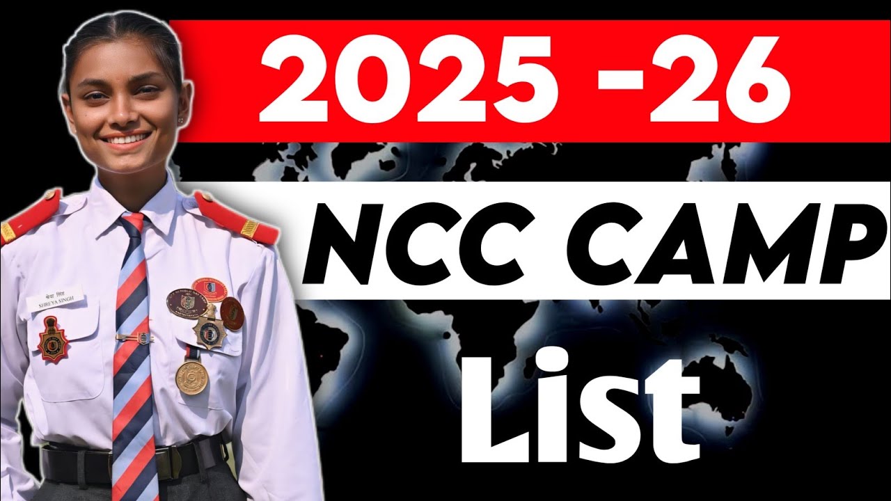Upcoming NCC Camps in 2025 - 2026 | NCC camp list