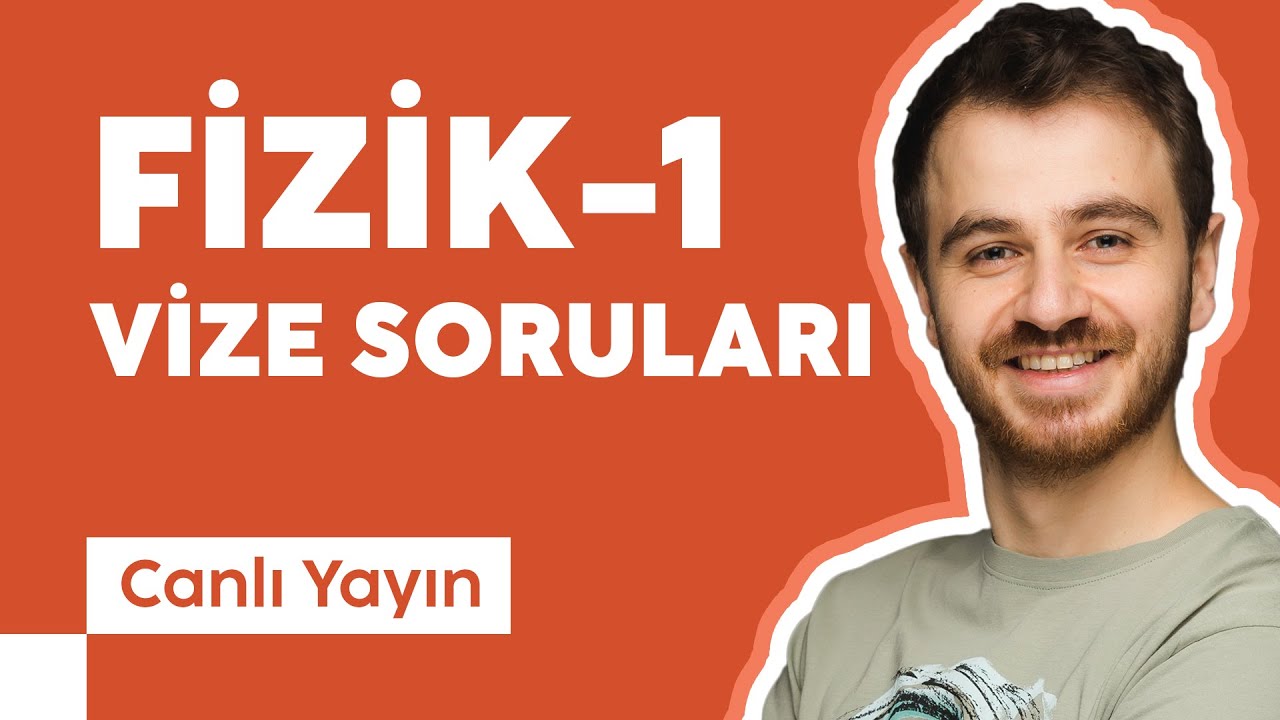 &Ccedil;ıkmış Vize Soruları 1 | Genel Fizik 1 Soru &Ccedil;&ouml;z&uuml;m&uuml; | &Uuml;cretsiz PDF