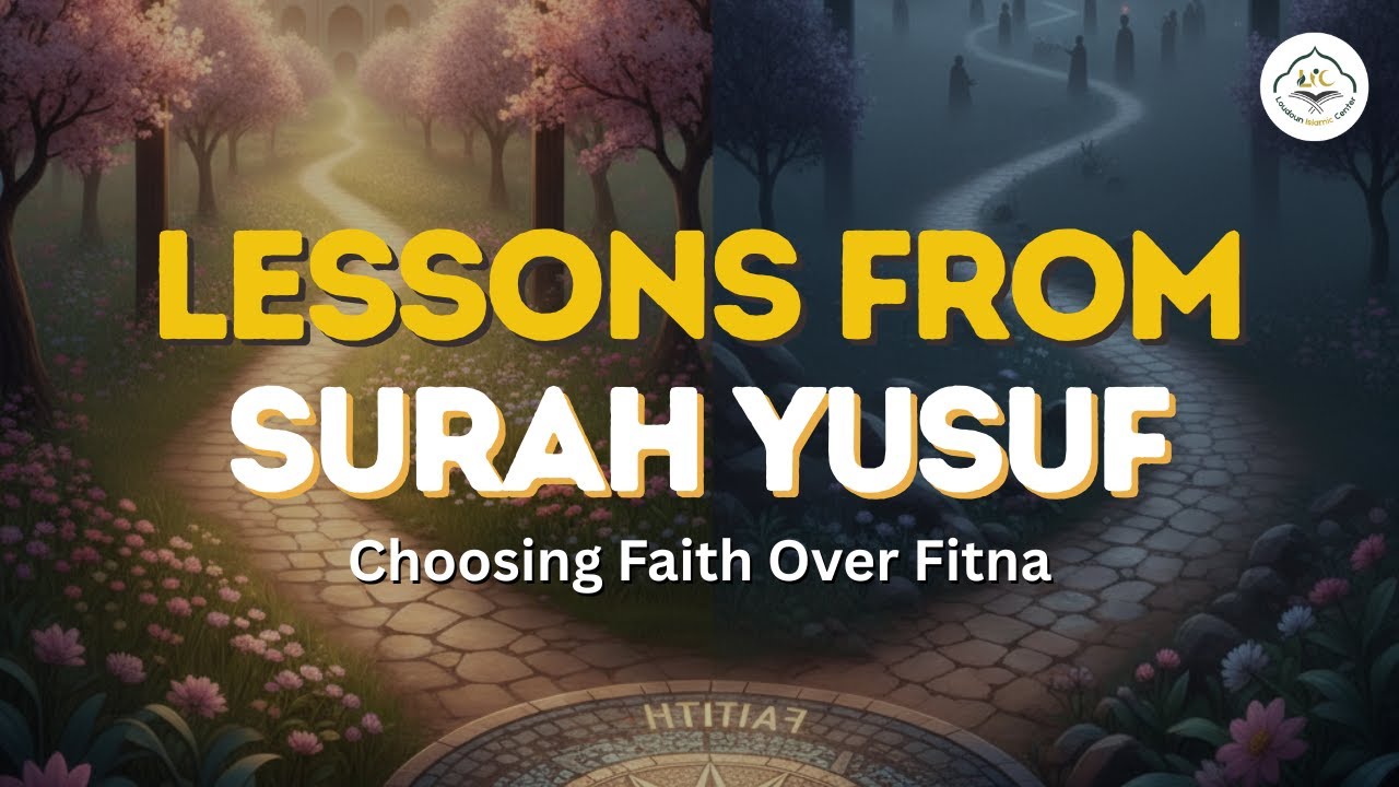 From Trials to Triumph: The Roadmap of Surah Yusuf