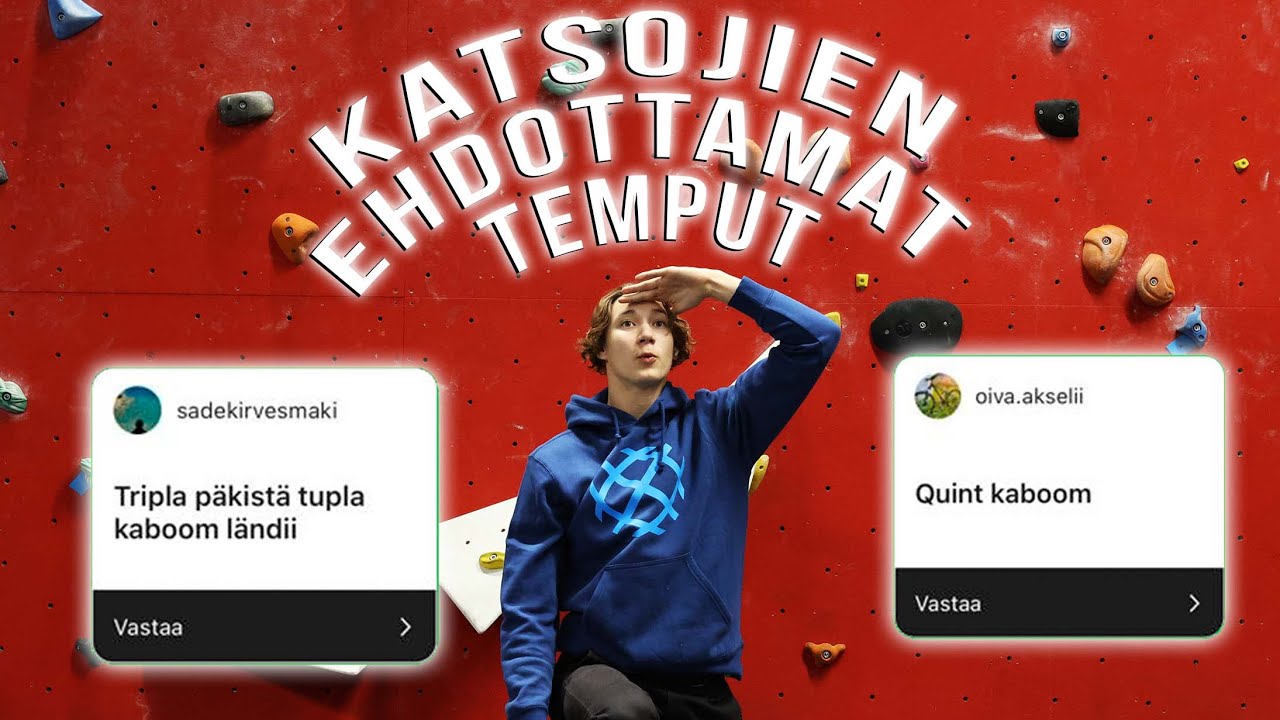 LUKA TEKEE KATSOJIEN EHDOTTAMIA TEMPPUJA