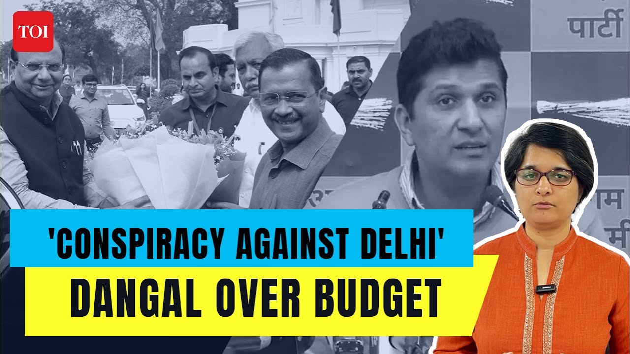 Why Delhi Budget may not be presented | AAP vs Centre again