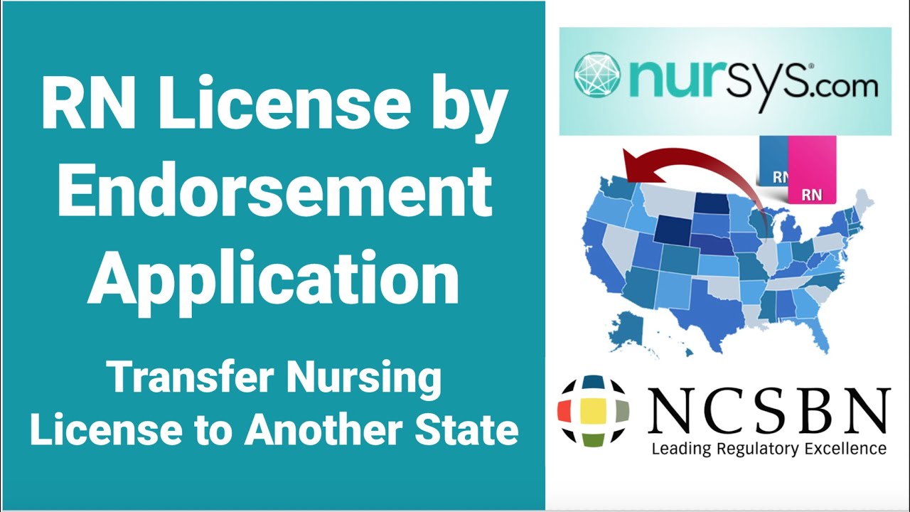 RN License by Endorsement Application | Transfer Nursing License to Another State