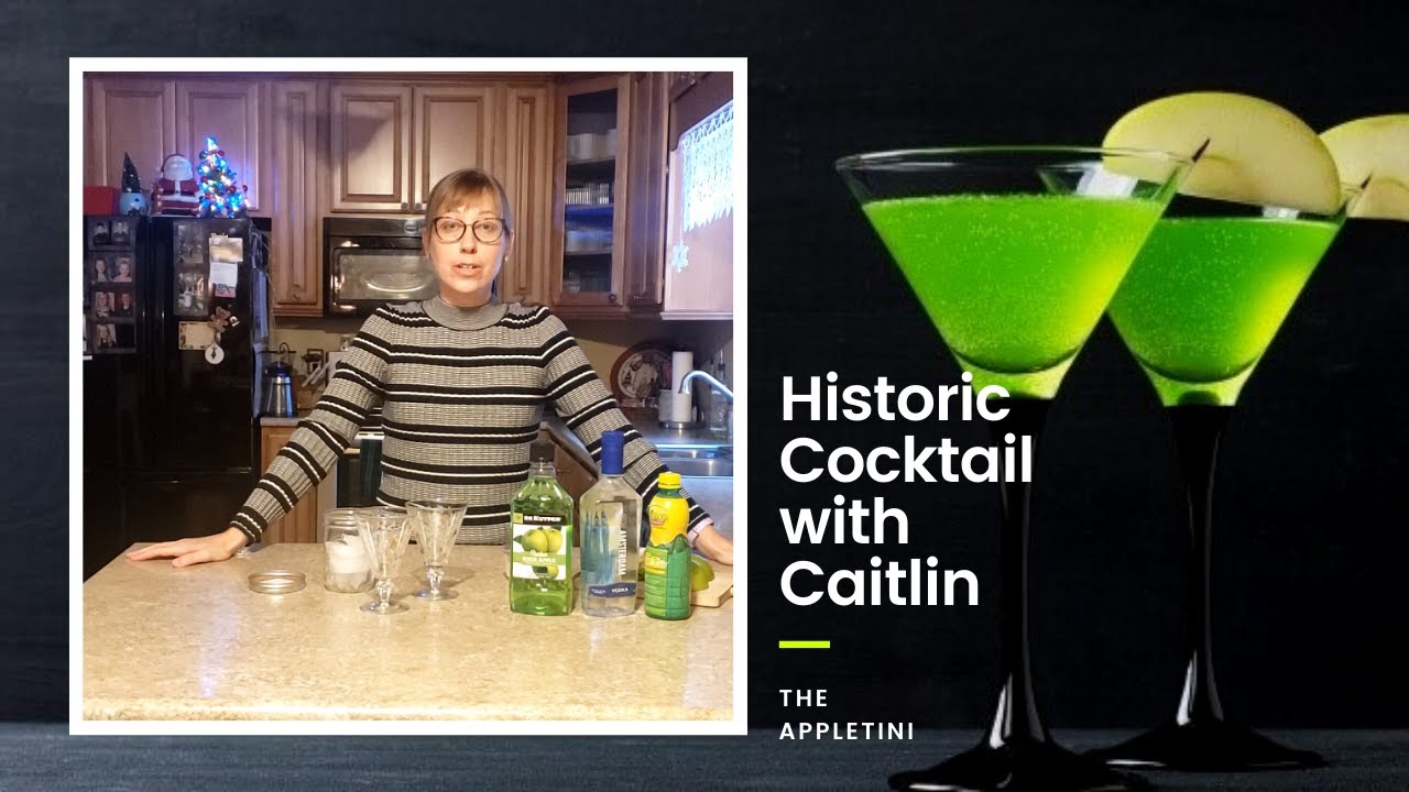 Historic Cocktail Lesson with Caitlin: the Appletini