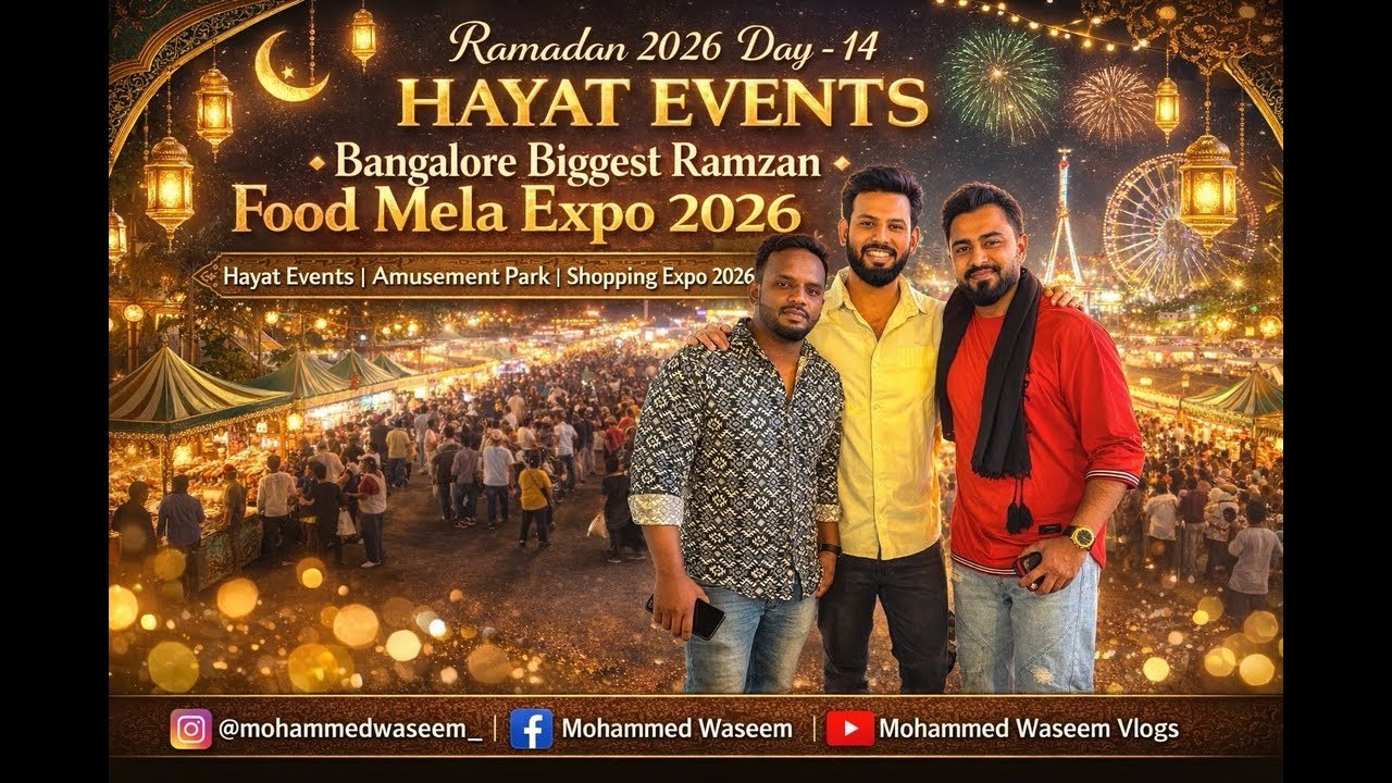 𝐇𝐀𝐘𝐀𝐓 𝐄𝐕𝐄𝐍𝐓𝐒 | 𝟐𝟎𝟎+ 𝐒𝐭𝐚𝐥𝐥𝐬 𝐟𝐨𝐫 𝐅𝐨𝐨𝐝 & 𝐒𝐡𝐨𝐩𝐩𝐢𝐧𝐠 | 𝐁𝐚𝐧𝐠𝐚𝐥𝐨𝐫𝐞 𝐁𝐢𝐠𝐠𝐞𝐬𝐭 𝐑𝐚𝐦𝐳𝐚𝐧 𝐅𝐨𝐨𝐝 𝐌𝐞𝐥𝐚 𝐄𝐱𝐩𝐨 𝟐𝟎𝟐𝟔 ✨