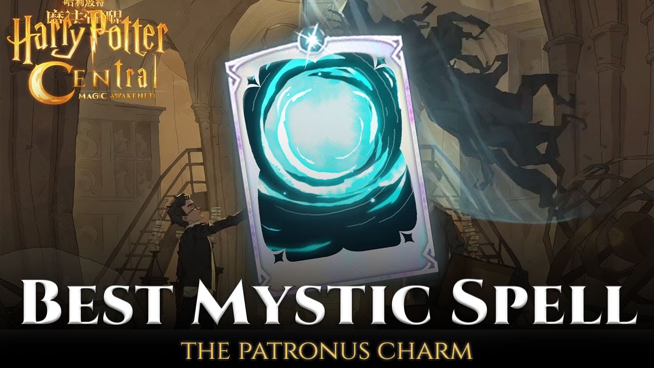 Harry Potter Magic Awakened : The best Mystic spell card Patronus charm