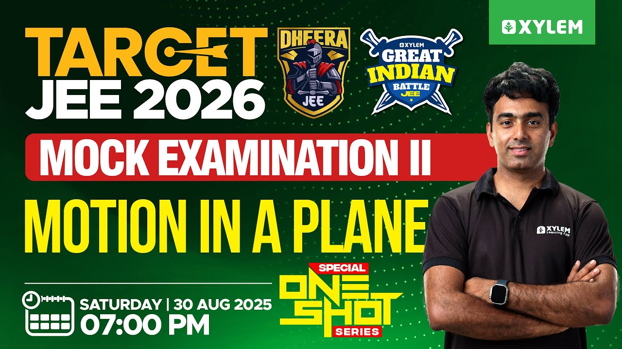 Target JEE 2026: GIB - II | Special One - Shot Series - Motion In A Plane | Xylem JEEnius