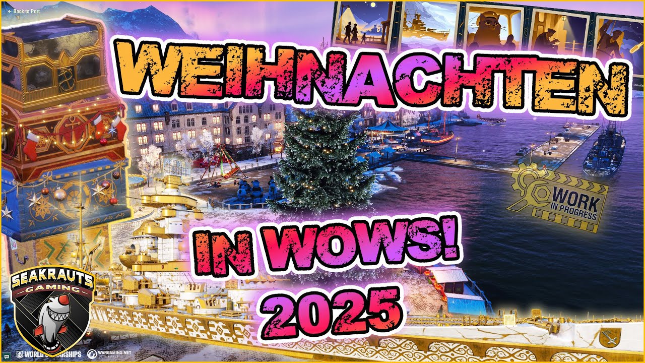 🎄 So wird Weihnachten 2025 🎁 in World of Warships 🛠️