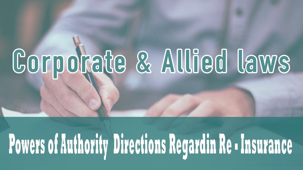The Insurance Act 1938 | Powers of Authority | Directions Regardin Re - Insurance | Part 4 A