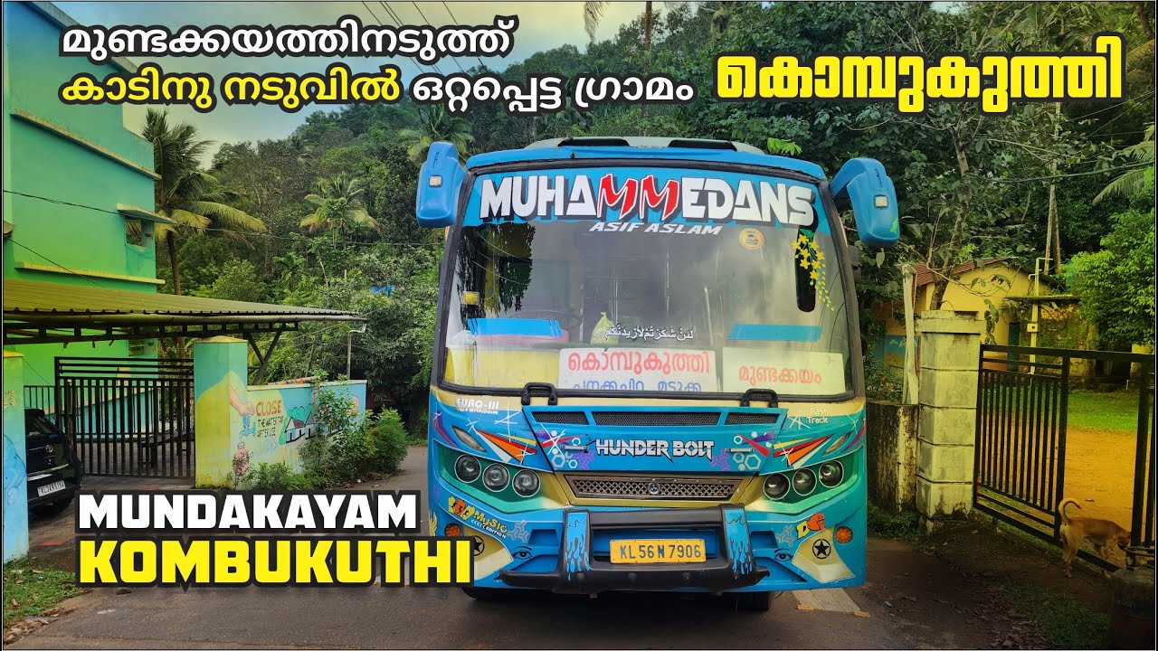 Mundakayam to KOMBUKUTHI Muhammedan's Bus travel Vlog | Unexplored Tribal Village Route in 2025