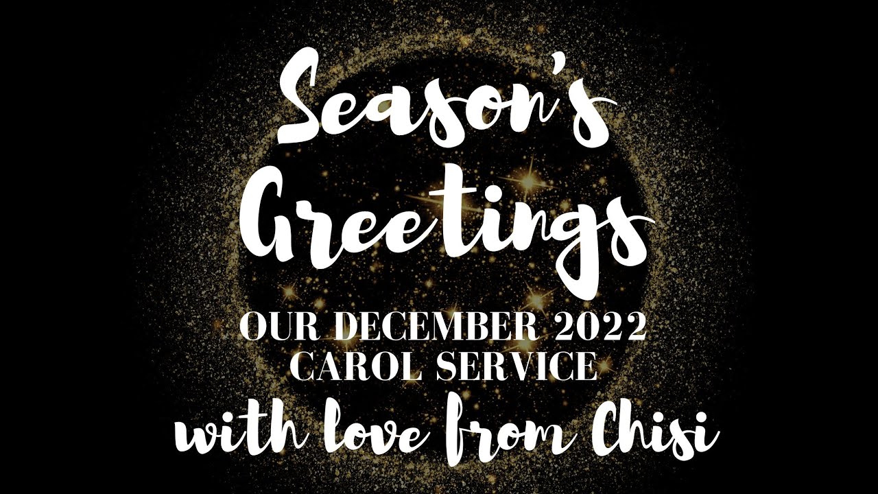 2022 Carol Service at Chisipite Senior School