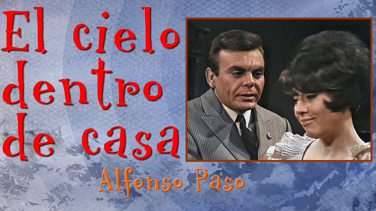 El cielo dentro de casa - Teatro - Estudio 1, TVE