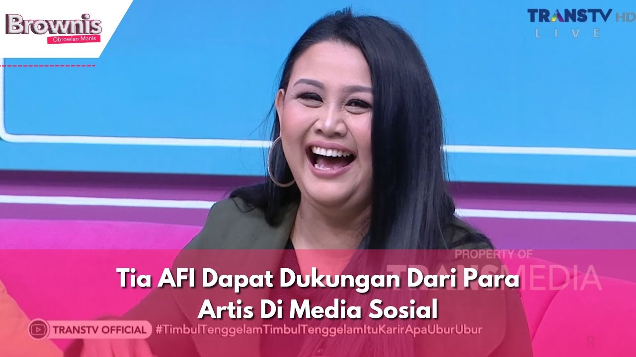 Tia AFI Dapat Dukungan Dari Para Artis Di Media Sosial | BROWNIS (11/1/24) P3