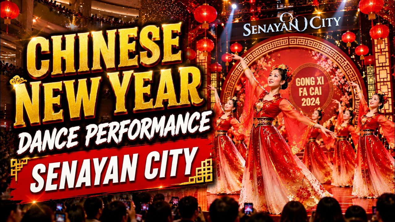 CHINESE NEW YEAR DANCE PERFORMANCE SENAYAN CITY MALL JAKARTA - FDCrew