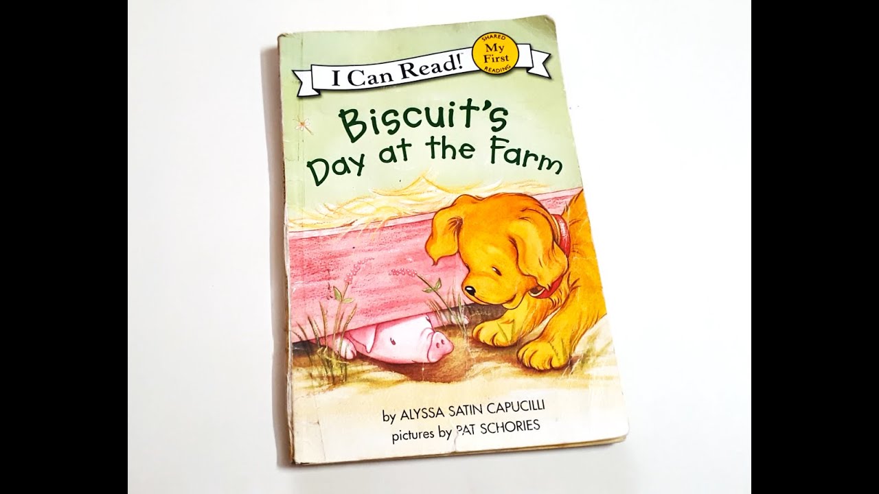 🐶 Biscuit’s Day at the Farm 🚜 Read Aloud for Kids | Farm Animal Adventure #biscuit #storytimeforkids