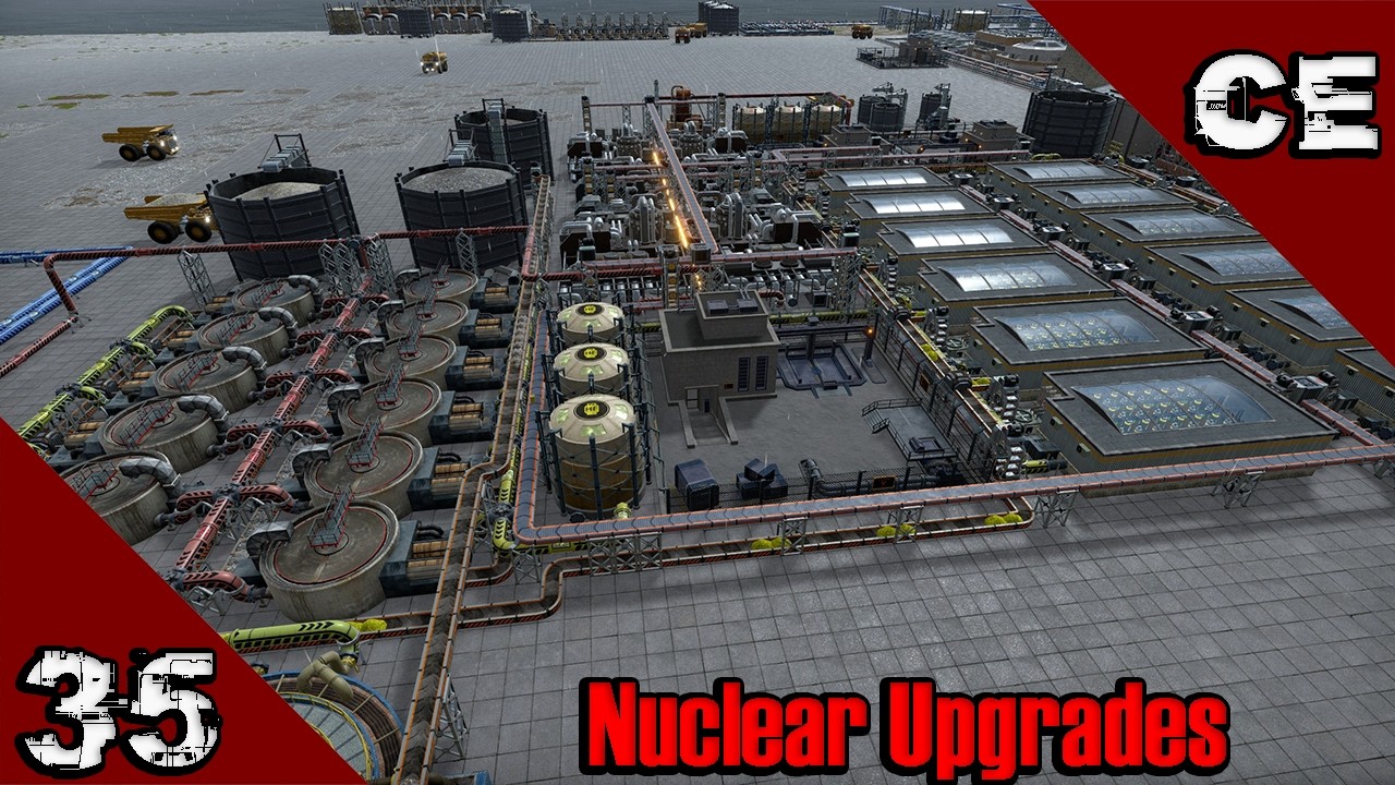 Ep 35 -  Nuclear Upgrades | Captain of Industry - Update 3