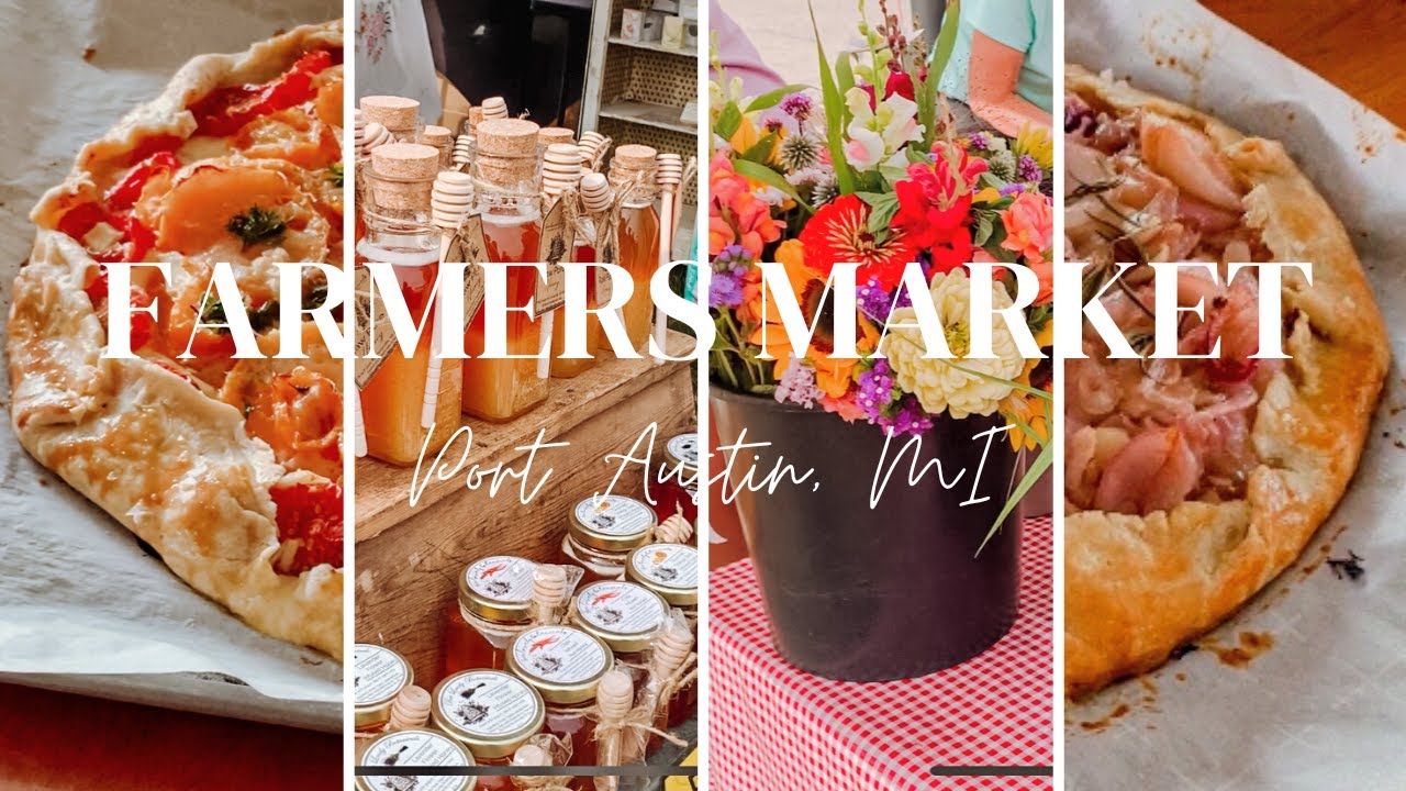 Farmers Market to Dinner Table: Fresh Food, Local Vendors, in Beautiful Port Austin, MI