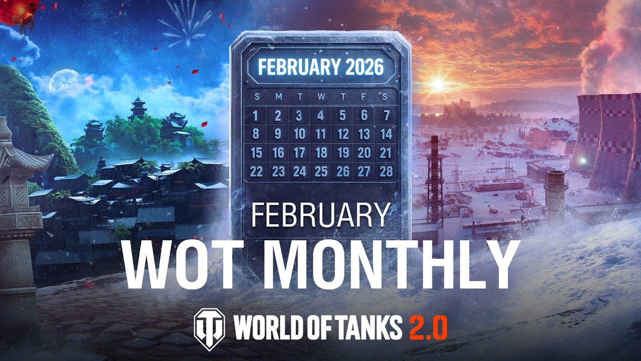 Обзор месяца: февраль 2026 | World of Tanks