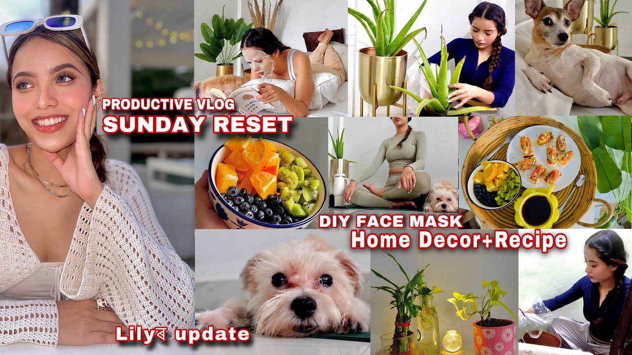 5am Morning-SUNDAY RESET+Breakfast Recipe-Lilyৰ কি হ&rsquo;ল??? Assamese Vlog @KerlineVlogs