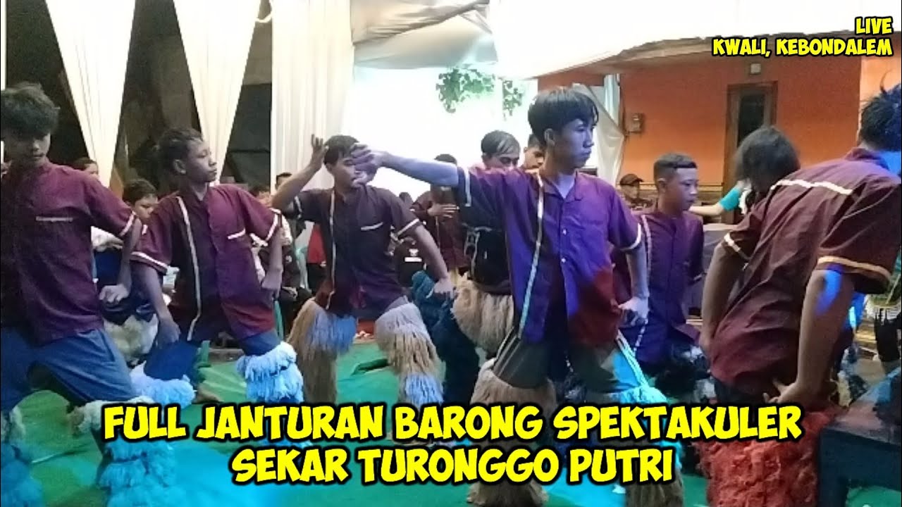 SEKAR TURONGGO PUTRI || FULL JANTURAN BARONGAN || Live Kwali Kebondalem