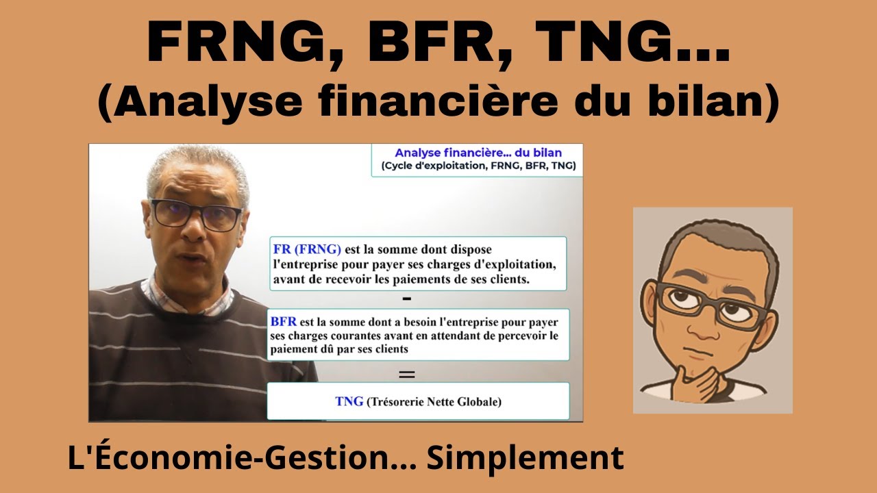 Analyse financière : FRNG, BFR et TNG... simplement.