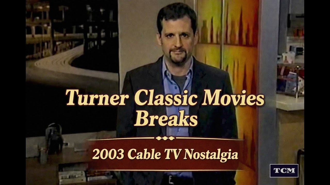 Turner Classic Movies Breaks | 2003 Cable TV Nostalgia