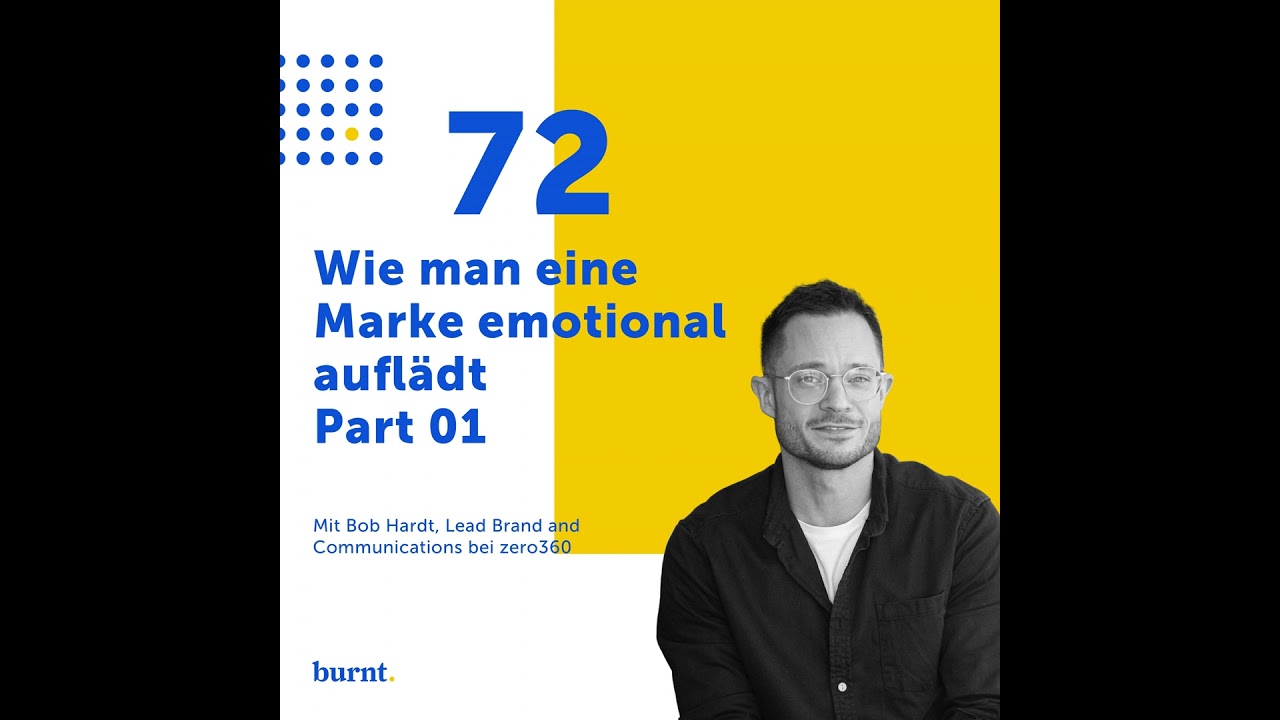 Wie man eine Marke emotional auflädt - Part 01