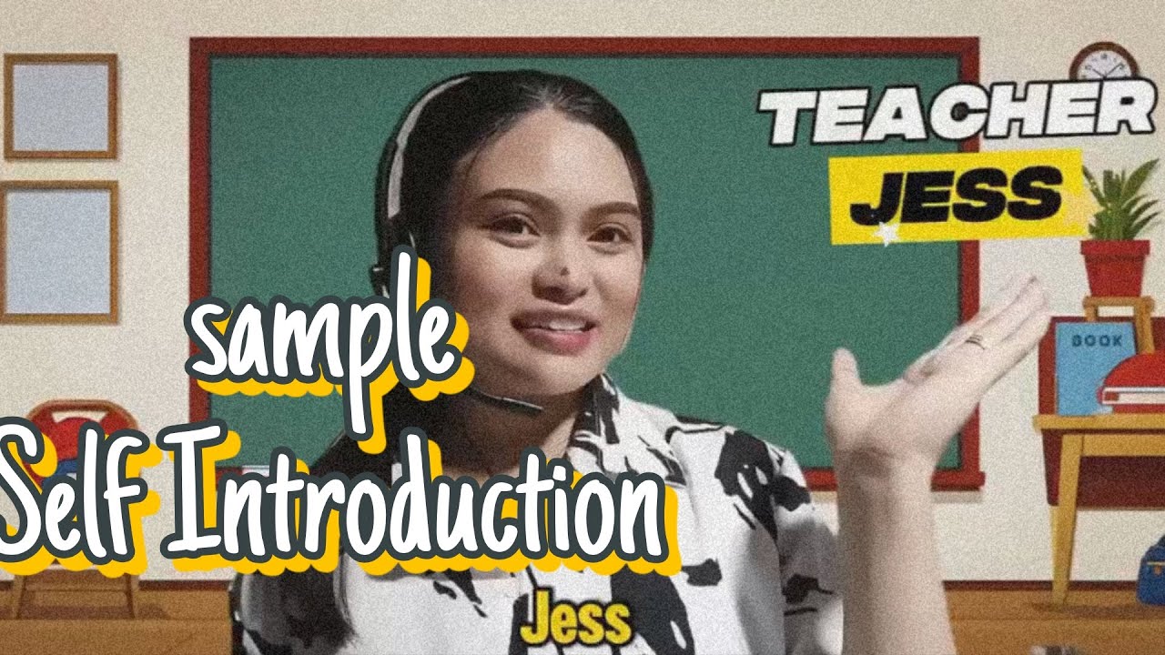 Part 1: My Self Introduction as an ESL Teacher