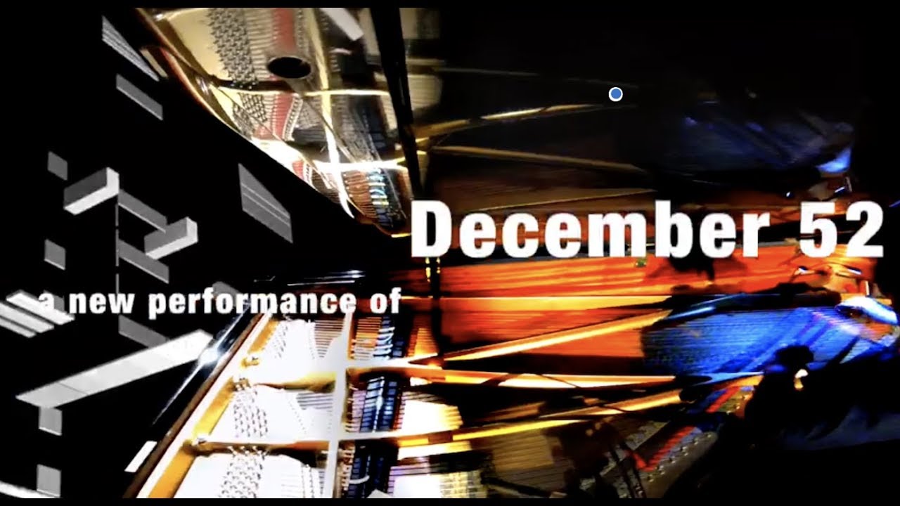 December 52 | Earle Brown [Trailer]