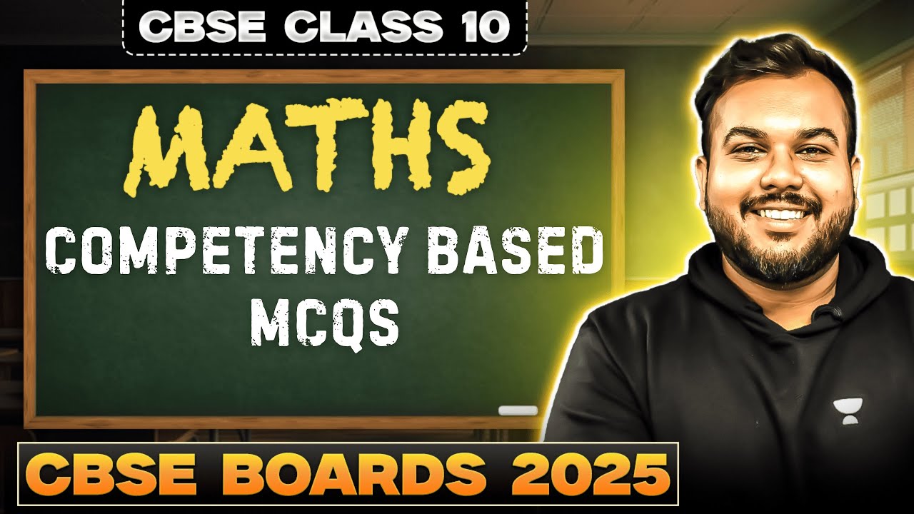 CBSE Class 10 MATHS Live Session | Prem Sir Solves Competency Based MCQs for Exam Success