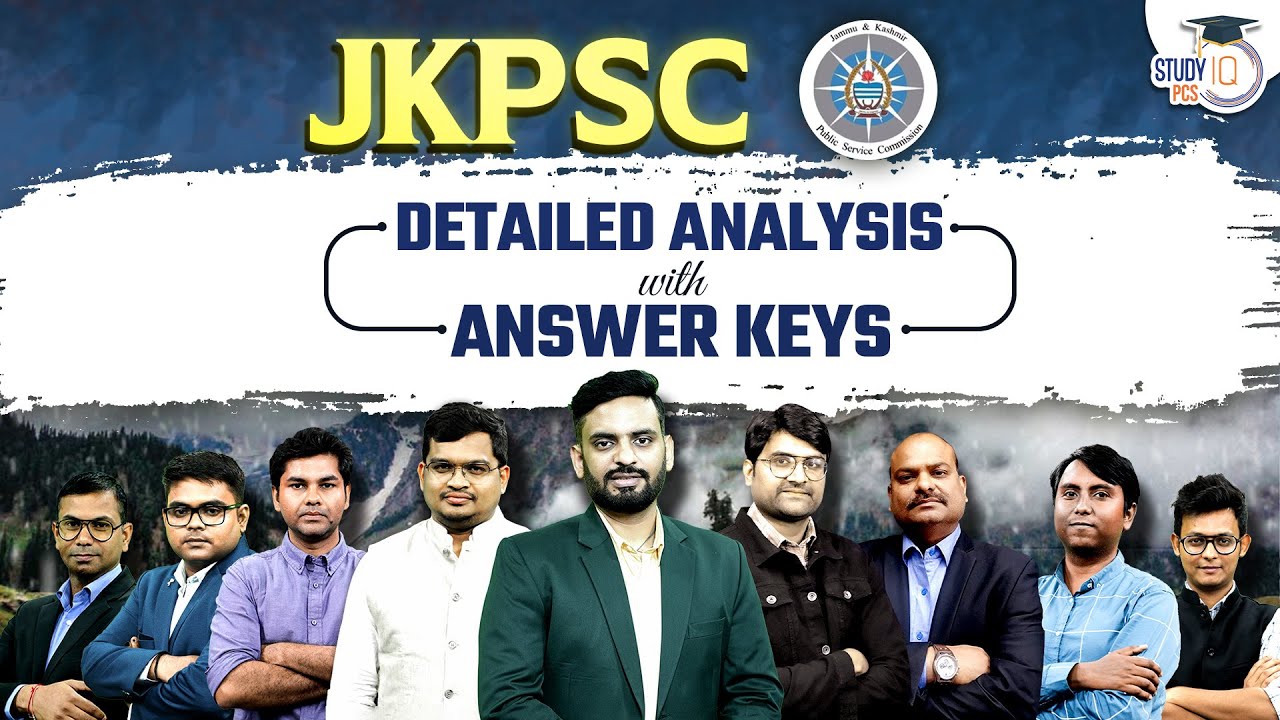 JKPSC KAS 2023: Answer Key with Detailed Analysis | JKPSC KAS 2023 Paper Analysis | StudyIQ PCS