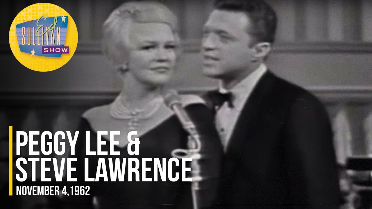 Peggy Lee & Steve Lawrence 