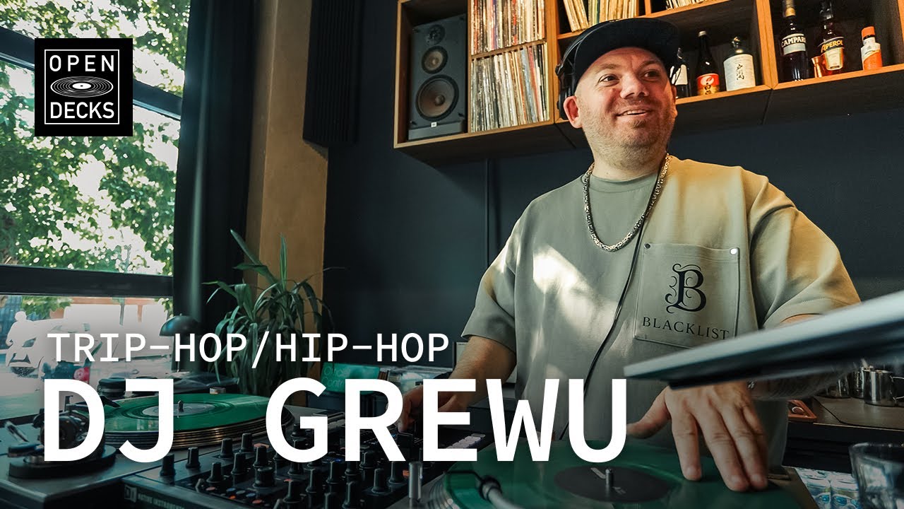 DJ GreWu / Trip-Hop / Hip-Hop DJ Set / OPEN DECKS N.15