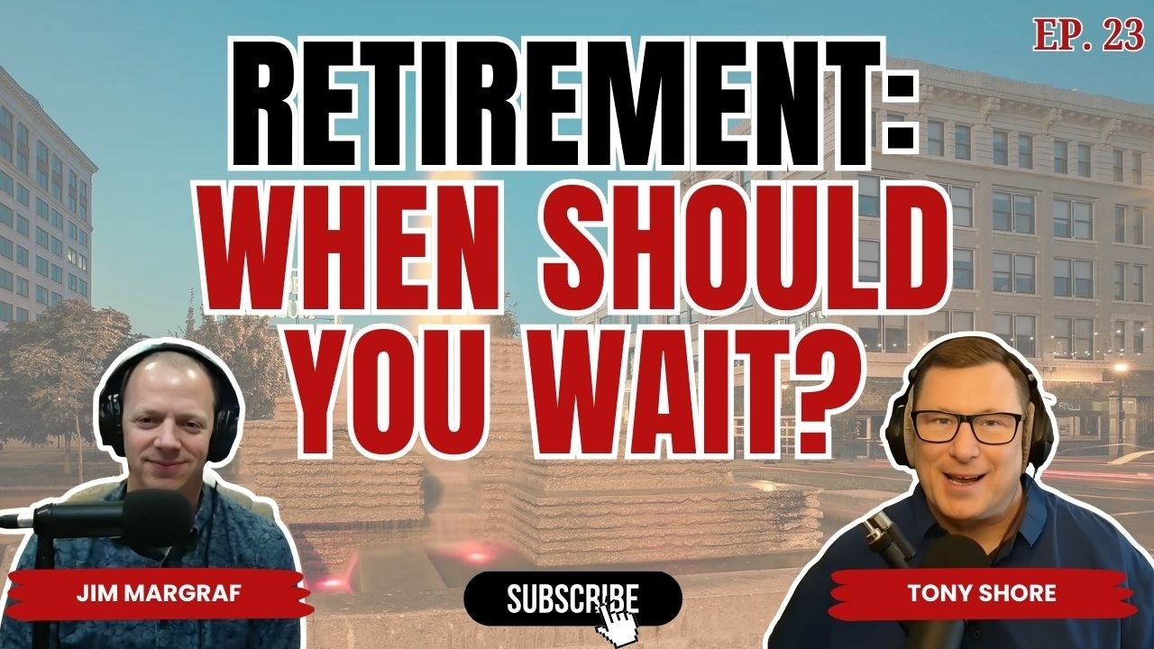 Retirement: When Should You Wait? | Retirement Talk Ep 23 – LaTour Asset Management