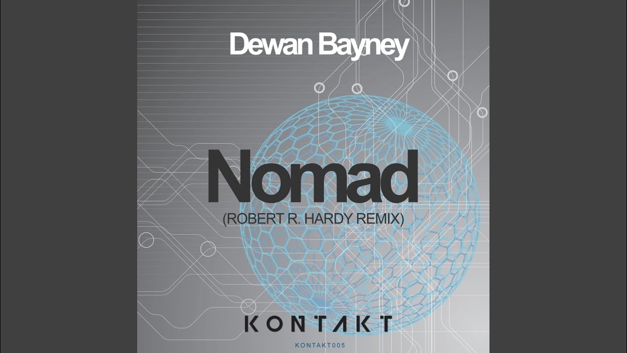 Nomad (Robert R. Hardy Remix)