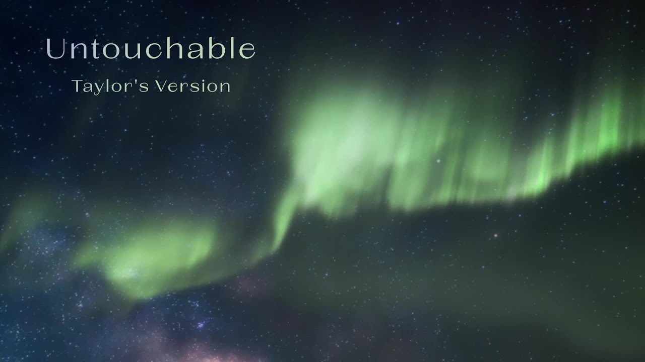 Taylor Swift - Untouchable (Taylor's Version) (Lyric Video)