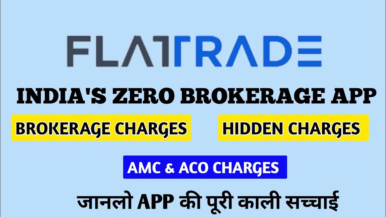 Best Zero Brokerage App | Flattrade App Review 2026 | Flattrade brokerage charges List |