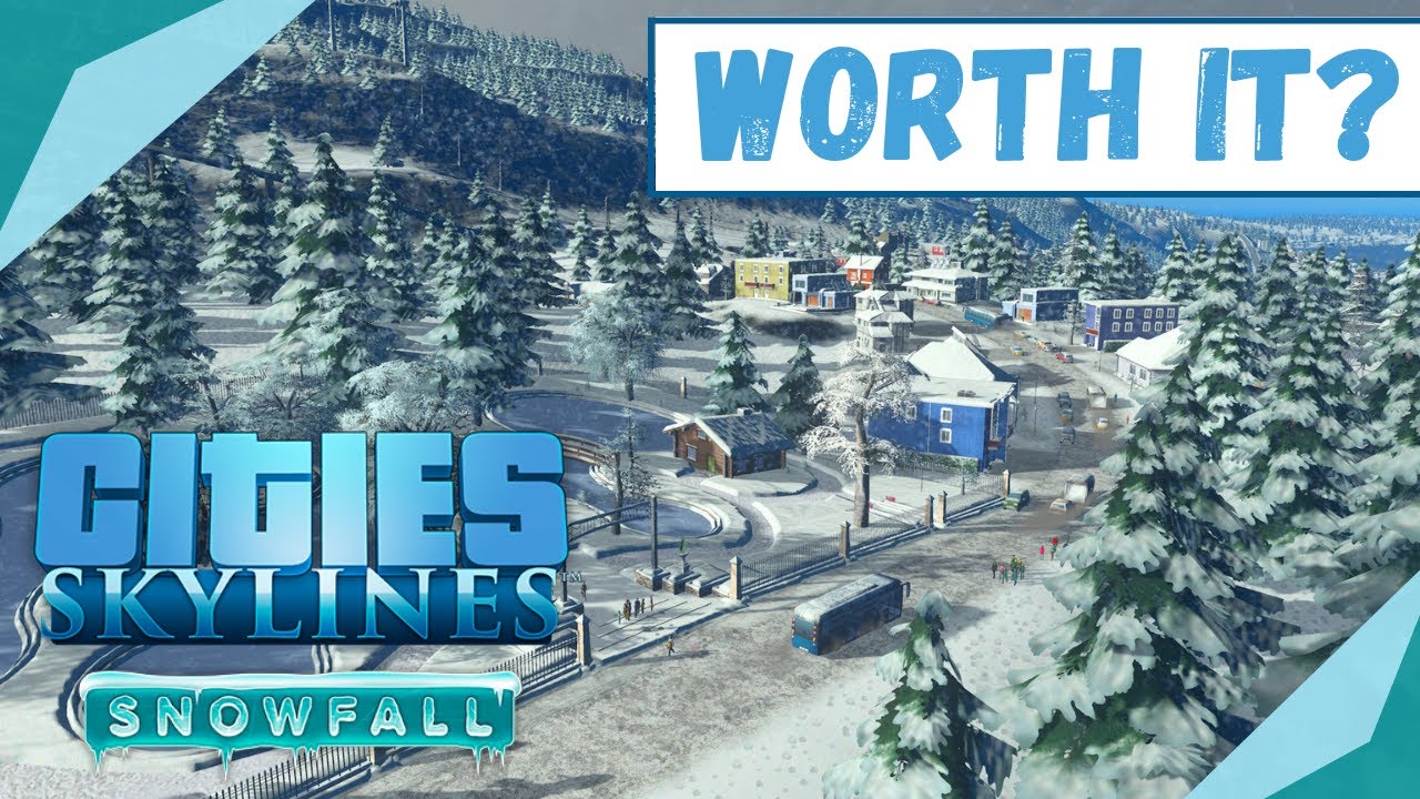 Is Snowfall Worth It In 2023? | Cities: Skylines DLC Buyer's Guide Ep. 2
